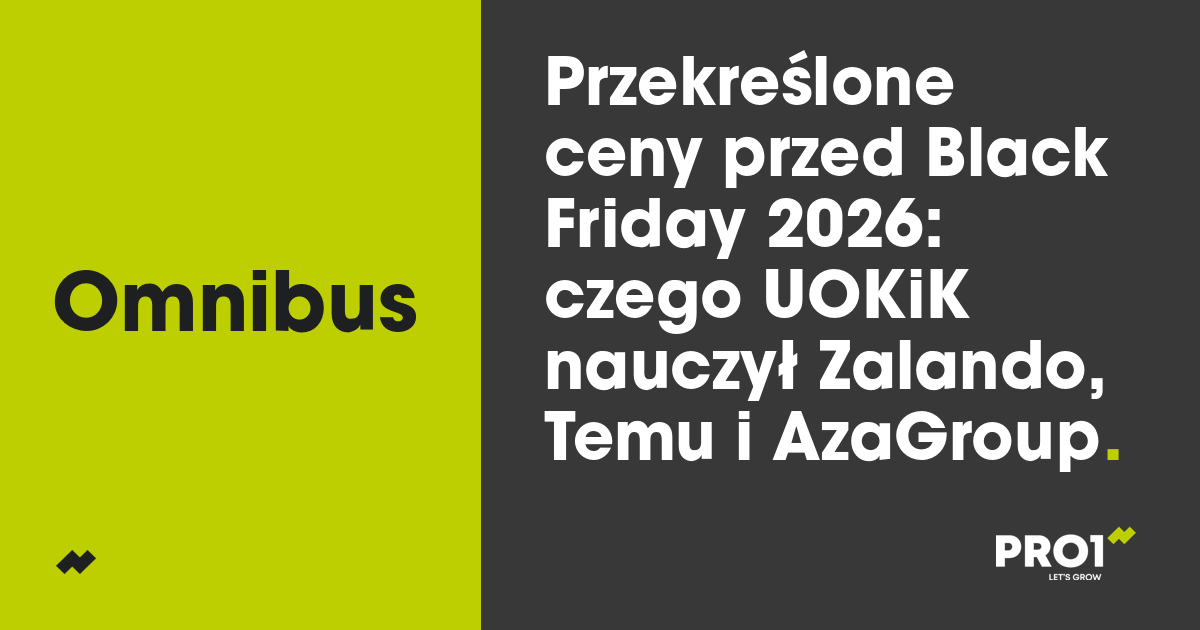 Przekreślone ceny przed Black Friday 2026: czego UOKiK nauczył Zalando, Temu i AzaGroup