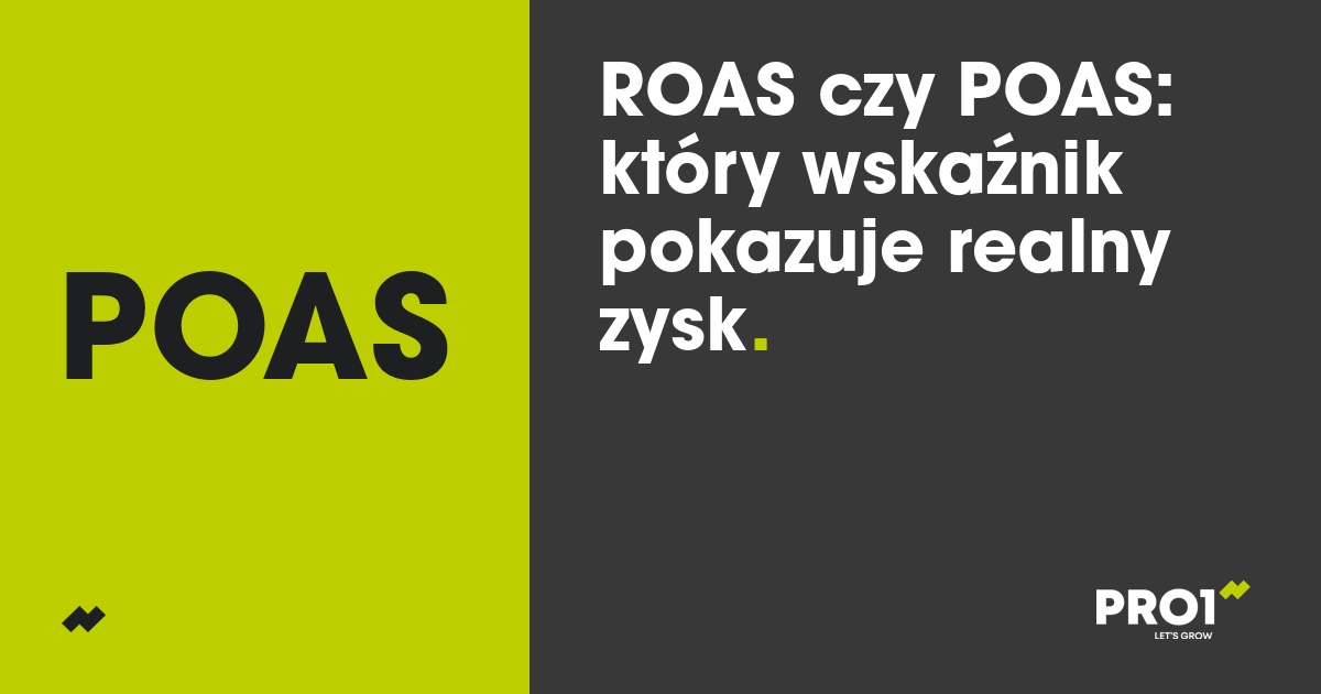 ROAS vs POAS – który wskaźnik lepiej pokazuje realny zysk z kampanii e-commerce?