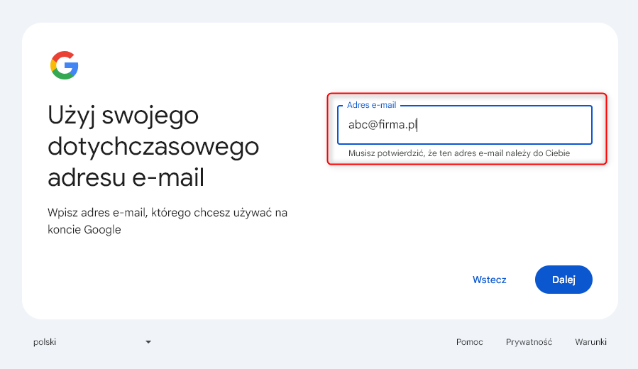 Konto Google Wpisz swój firmowy adres e-mail